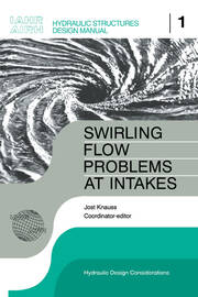 Swirling Flow Problems at Intakes book cover
