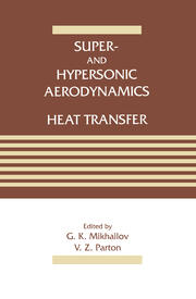 Super- and Hypersonic Aerodynamics and Heat Transfer book cover