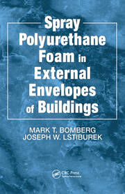 Spray Polyurethane Foam in External Envelopes of Buildings book cover