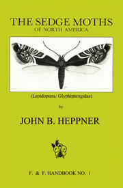 Sedge Moths of North America, The (Lepidoptera: Glyphipterigidae) book cover