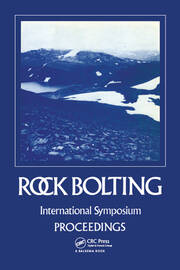 Rock bolting: Theory and application in mining and underground construction: Proceedings of the international symposium, Abisko, Sweden, 28 August-2 September 1983 book cover