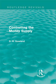 Controlling the Money Supply (Routledge Revivals) book cover
