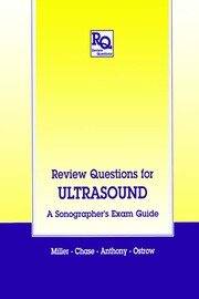 Review Questions for Ultrasound: A Sonographer's Exam Guide book cover