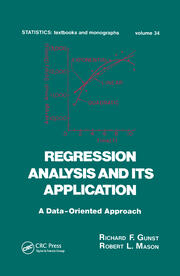 Regression Analysis and its Application: A Data-Oriented Approach book cover