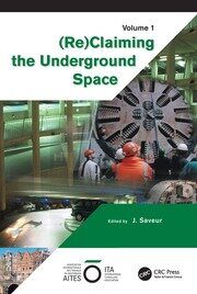 Reclaiming The Underground Space - Volume 1: Proceedings of the ITA World Tunneling Congress, Amsterdam 2003. book cover