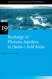 Recharge of Phreatic Aquifers in (Semi-)Arid Areas: IAH International Contributions to Hydrogeology 19 book cover