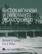 Reaction Mechanisms in Environmental Organic Chemistry book cover