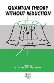 Quantum Theory without Reduction, book cover