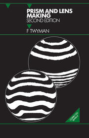 Prism and Lens Making: A Textbook for Optical Glassworkers book cover