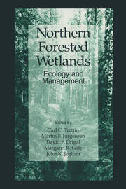 Northern Forested Wetlands Ecology and Management book cover