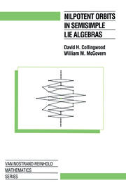 Nilpotent Orbits In Semisimple Lie Algebra: An Introduction book cover