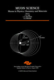 Muon Science: Muons in Physics, Chemistry and Materials book cover