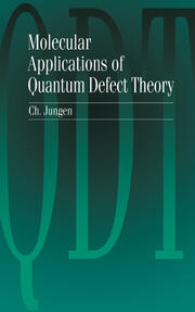 Molecular Applications of Quantum Defect Theory book cover