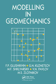 Modelling in Geomechanics: Russian Translations Series 107 book cover