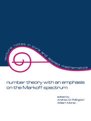 Number Theory with an Emphasis on the Markoff Spectrum book cover