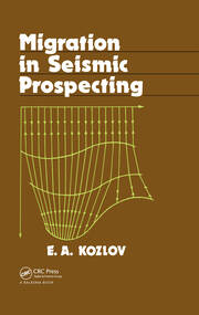 Migration in Seismic Prospecting: Russian Translations Series 82 book cover