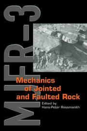 Mechanics of Jointed and Faulted Rock book cover