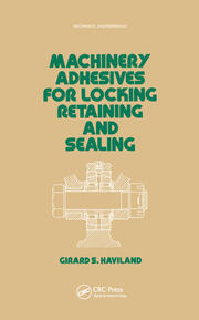 Machinery Adhesives for Locking, Retaining, and Sealing book cover