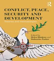 Conflict, Peace, Security and Development: Theories and Methodologies book cover