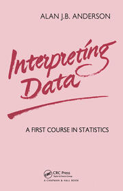 Interpreting Data: A First Course in Statistics book cover