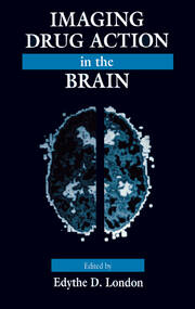 Imaging Drug Action in the Brain book cover