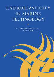 Hydro-elasticity in Marine Technology: Proceedings of an international conference, Trondheim, Norway, 22-28 May 1994 book cover