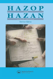 Hazop & Hazan: Identifying and Assessing Process Industry Hazards, Fouth Edition book cover