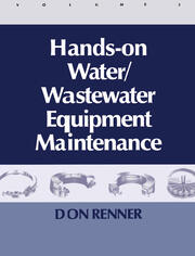 Hands On Water and Wastewater Equipment Maintenance, Volume II book cover