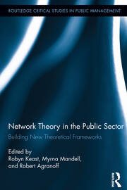 Network Theory in the Public Sector: Building New Theoretical Frameworks book cover