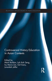 Controversial History Education in Asian Contexts book cover