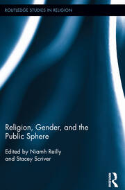 Religion, Gender, and the Public Sphere book cover