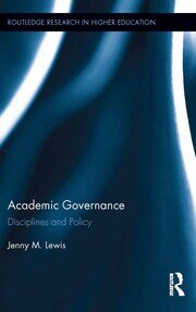 Academic Governance: Disciplines and Policy book cover