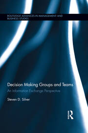 Decision-Making Groups and Teams: An Information Exchange Perspective book cover