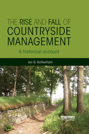 The Rise and Fall of Countryside Management: A Historical Account book cover