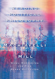 Reading Political Philosophy: Machiavelli to Mill book cover