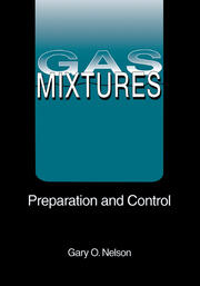 Gas Mixtures: Preparation and Control book cover