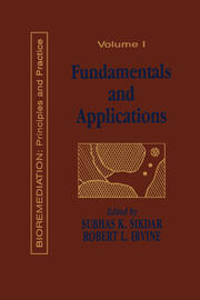 Fundamentals and Applications of Bioremediation: Principles, Volume I book cover