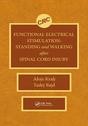 Functional Electrical Stimulation: Standing and Walking After Spinal Cord Injury book cover