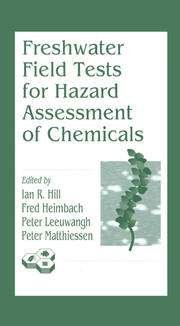 Freshwater Field Tests for Hazard Assessment of Chemicals book cover