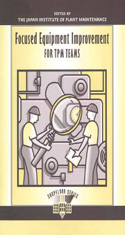 Focused Equipment Improvement for TPM Teams book cover