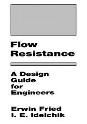 Flow Resistance: A Design Guide for Engineers book cover