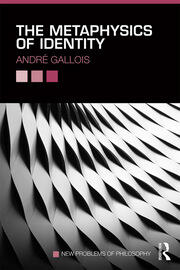 The Metaphysics of Identity book cover