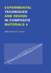 Experimental Techniques and Design in Composite Materials: Proceedings of the 4h Seminar, Sheffield, 1-2 September 1998 book cover