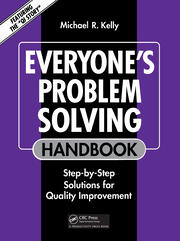 Everyone's Problem Solving Handbook: Step-by-Step Solutions for Quality Improvement book cover