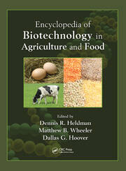 Encyclopedia of Biotechnology in Agriculture and Food (Print) book cover