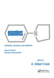 Enamines: Synthesis: Structure, and Reactions, Second Edition, book cover