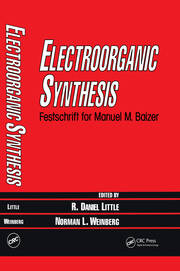 Electroorganic Synthesis: Festschrift for Manuel M. Baizer book cover