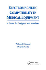 Electromagnetic Compatibility in Medical Equipment: A Guide for Designers and Installers book cover