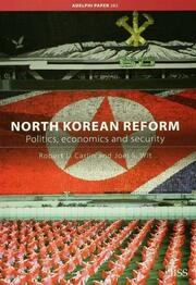 North Korean Reform: Politics, Economics and Security book cover