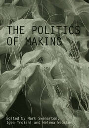 The Politics of Making book cover